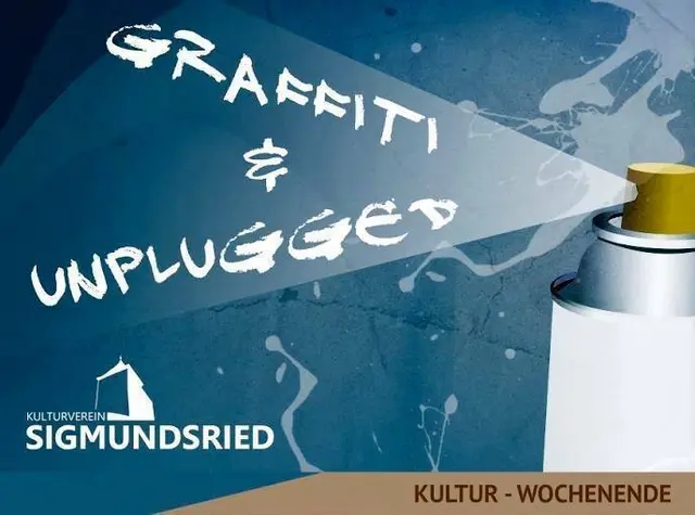 "GRAFFITI &amp; UNPLUGGED" lädt wieder zum Kulturtreff im Schloss Sigmundsried. | Foto: Kulturverein Sigmundsried