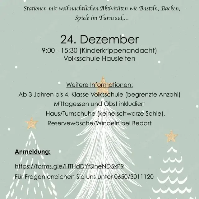 Eine verbindliche Anmeldung ist erforderlich und erfolgt online unter:
https://forms.gle/HTHdDYtSineND5xP2 | Foto: VS Hausleiten