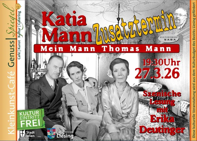 GenussSpiegel präsentiert: „Katia Mann – Mein Mann Thomas Mann“ – Zusatztermin - Szenische Lesung mit Erika DEUTINGER - EINTRITT FREI | Foto: 2026@GenussSpiegel/Saba