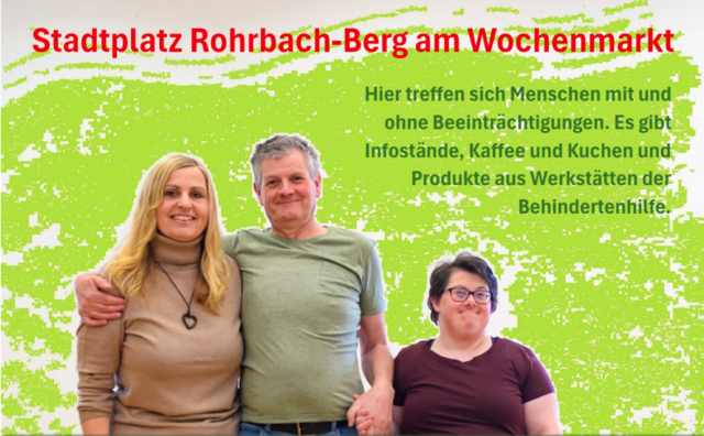 Menschen mit und ohne Behinderung treffen sich am 20. Juni beim Wochenmarkt in Rohrbach-Berg.  | Foto: Schwarz