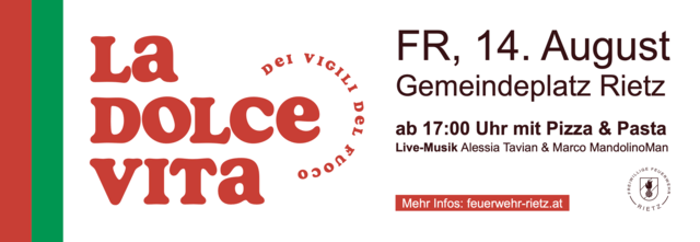 La Dolce Vita in Rietz: Sommernachtsfest - Freiwillige Feuerwehr lädt zum italienischen Abend ein. | Foto: Feuerwehr Rietz