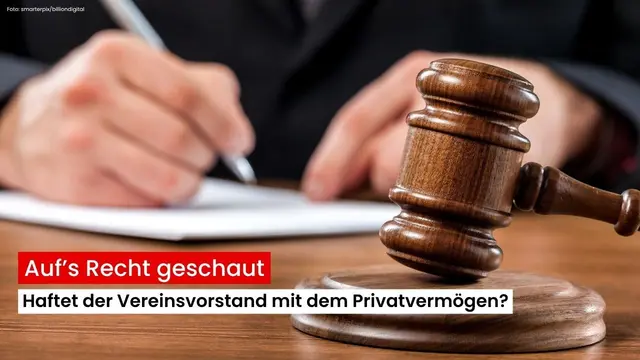 Wenn im Verein etwas schiefläuft, haftet dann der Vereinvorstand mit dem Privatvermögen? Wir haben bei Rechtsanwältin Ines Krappinger nachgefragt. | Foto: smarterpix/billiondigital